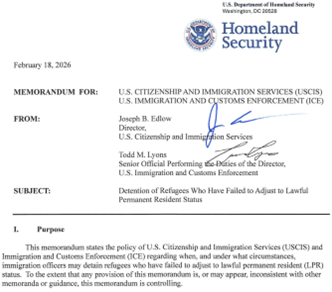 Memorandum du 18 février 2026 du Department of Homeland Security sur la détention des réfugiés.